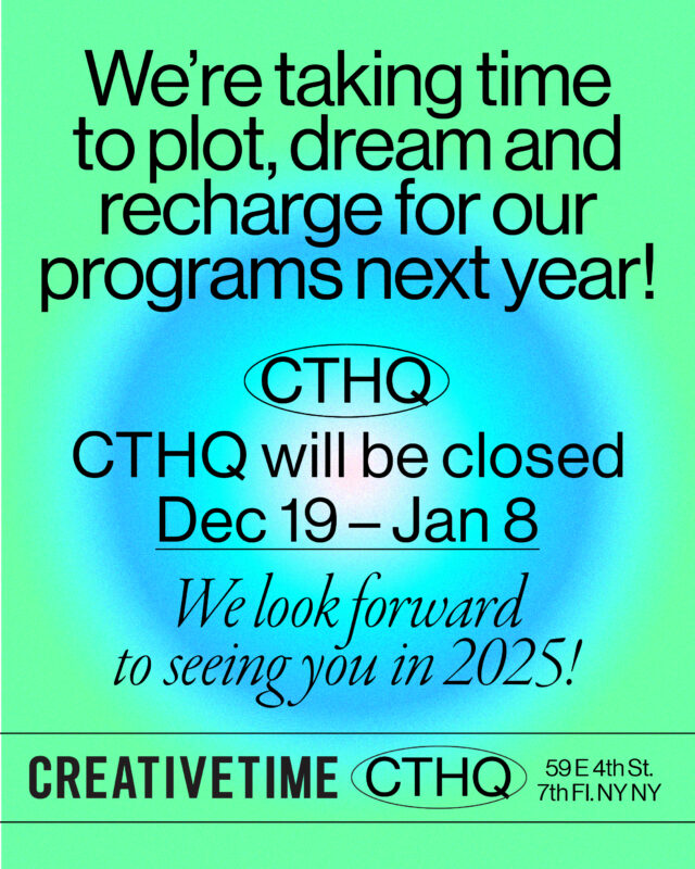 CTHQ Closure Poster. On break from 12/19/2024 to 01/08/2025.