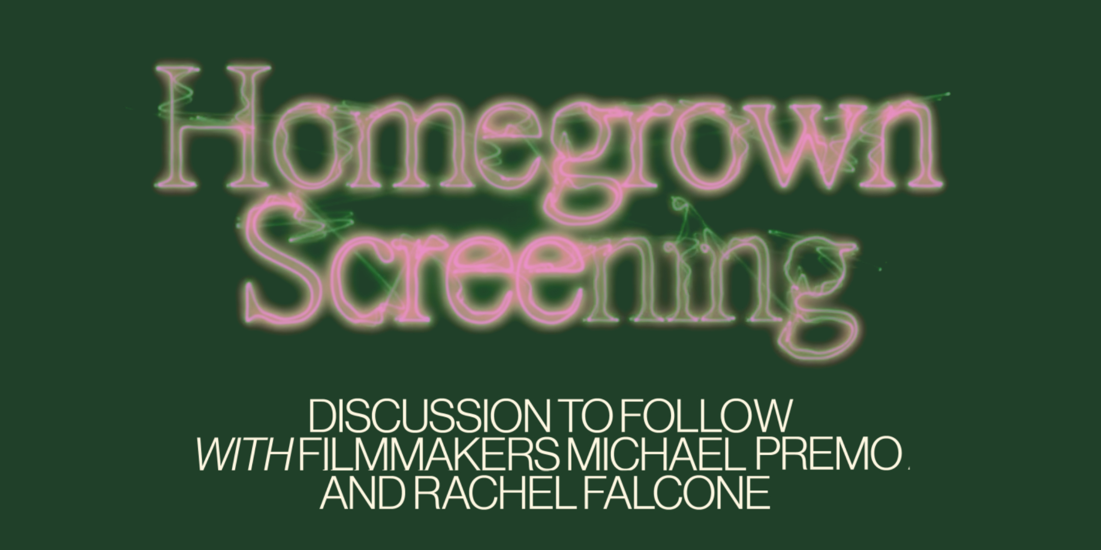 Homegrown Documentary Screening