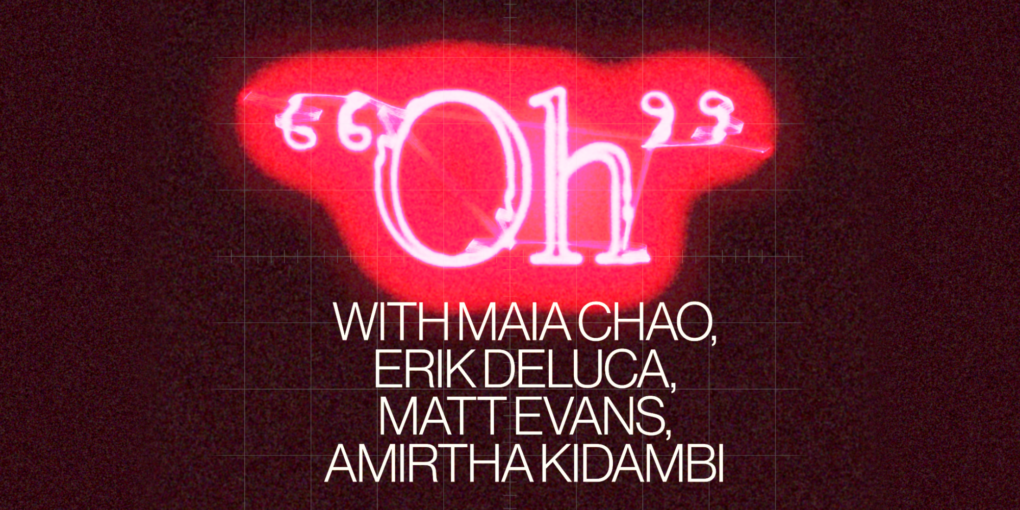 "OH' by Maia Chao event poster for CTHQ